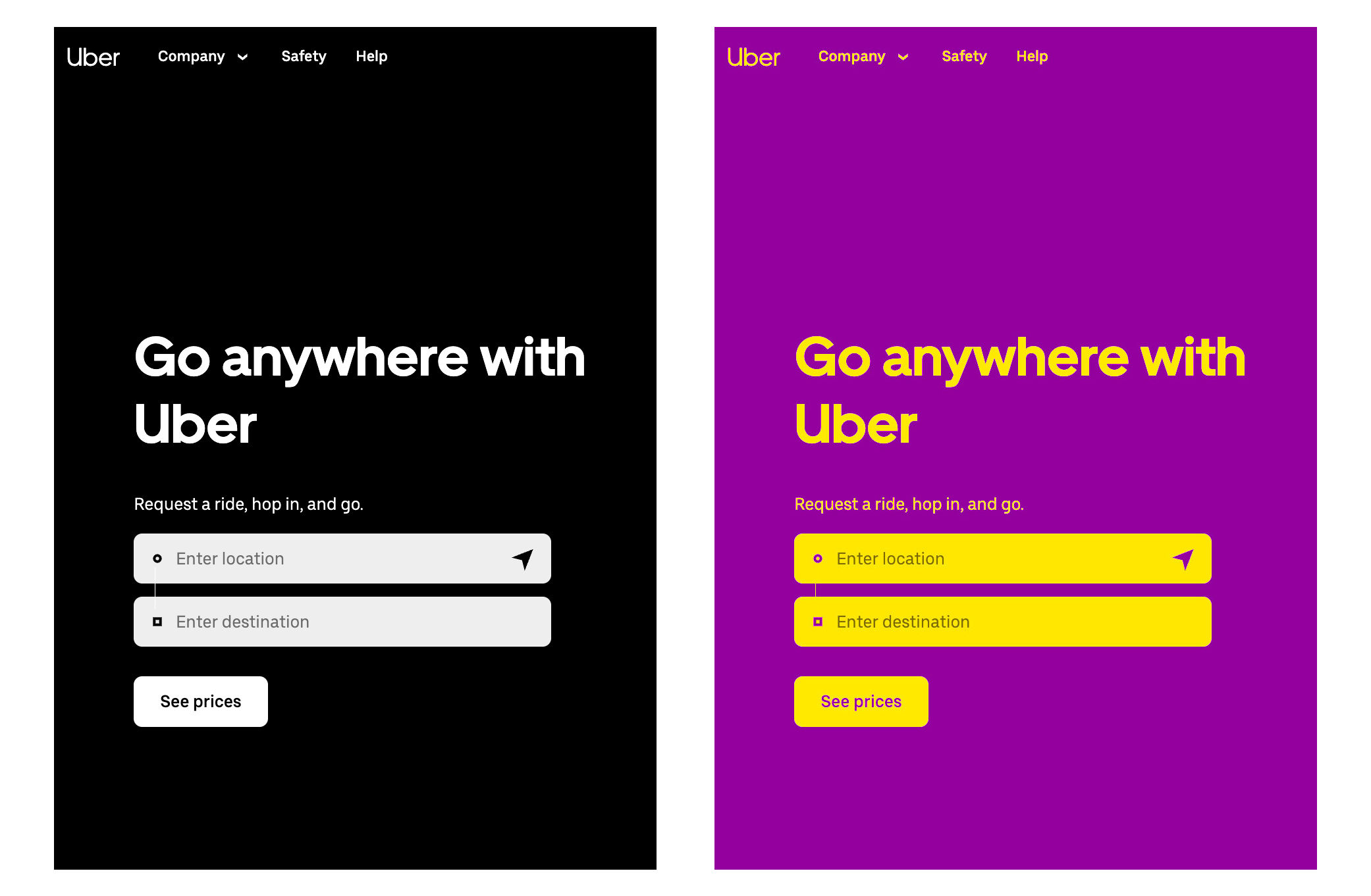 Two versions of the Uber homepage that have different color schemes. Both versions have the headline 